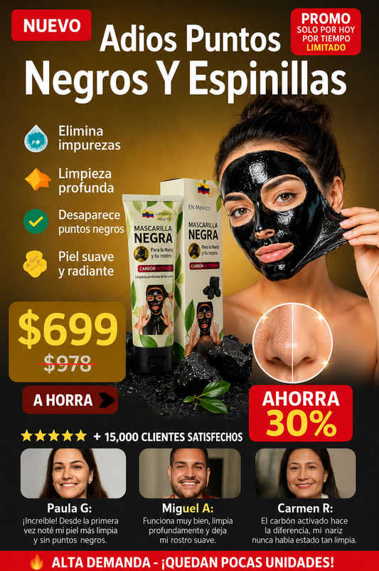 Adiós Puntos Negros y Espinillas - Limpieza Profunda