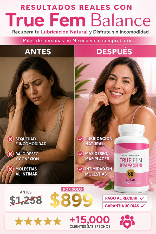 True Fem Balance – Recupera tu Lubricación Natural y Disfruta sin Incomodidad - imagen 4