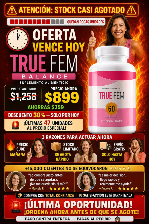 True Fem Balance – Recupera tu Lubricación Natural y Disfruta sin Incomodidad - imagen 10